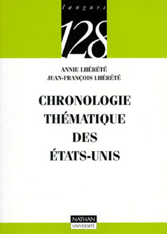 Chronologie thématique des Etats-Unis