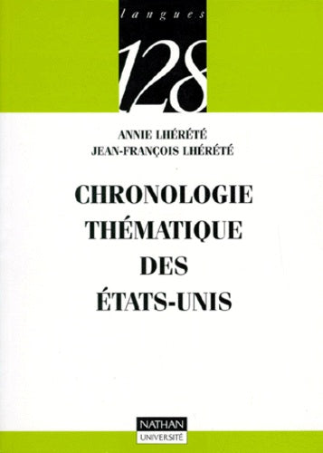 Chronologie thématique des Etats-Unis