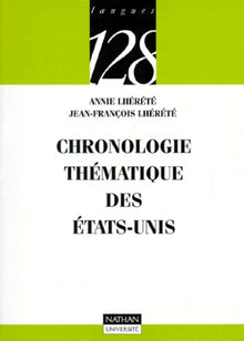 Chronologie thématique des Etats-Unis