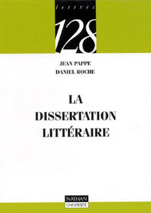 La dissertation littéraire
