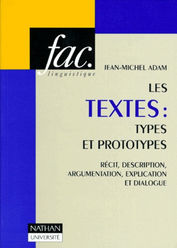 Les textes, types et prototypes