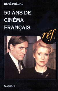 50 ans de cinéma français : 1945-1995