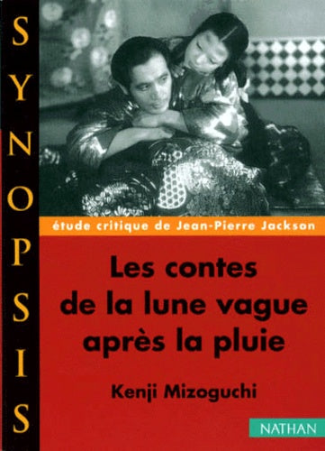 "Les Contes de la lune vague après la pluie" de Kenji Mizoguchi, étude critique
