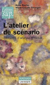 L'atelier de scénario