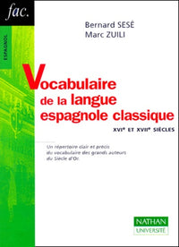 Vocabulaire de la langue espagnole classique