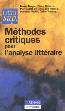 Méthodes critiques pour l'analyse littéraire