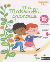 Ma maternelle épanouie