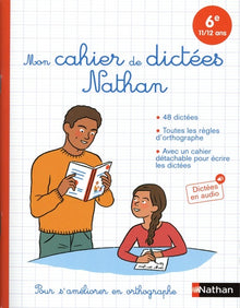 Mon cahier de dictées Nathan 6e