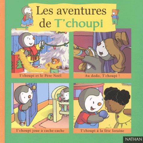 Les aventures de T'choupi, tome 2