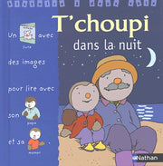T'choupi dans la nuit