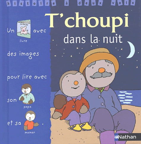 T'choupi dans la nuit