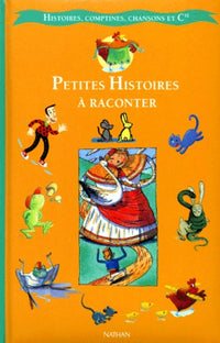 Petites Histoires à raconter