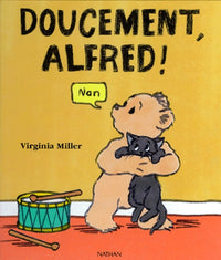 Doucement, Alfred !
