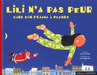 Lili n'a pas peur dans son pyjama à fleur