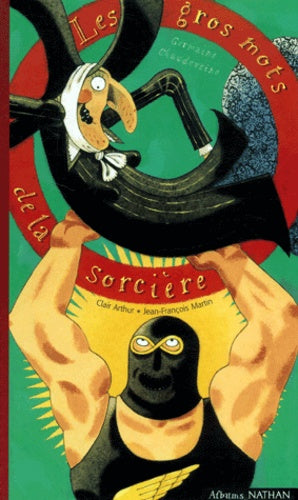 Les gros mots de la sorcière