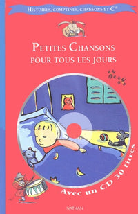 Petites chansons pour tous les jours