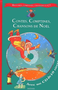 Contes, comptines et chansons de Noël (1 livre + 1 CD audio)