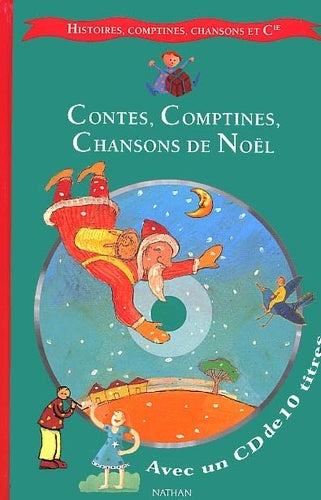 Contes, comptines et chansons de Noël (1 livre + 1 CD audio)