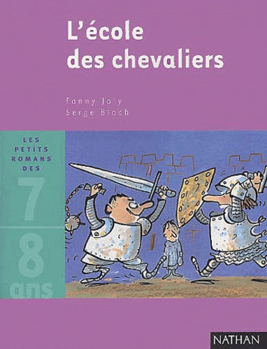 L'école des chevaliers