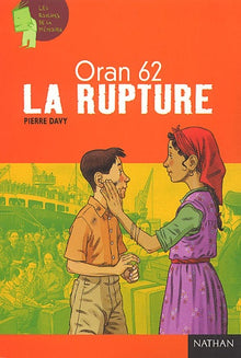 Oran 62 : La Rupture