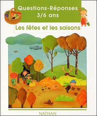 Les Fêtes et Les Saisons