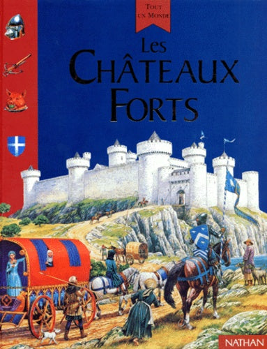 Les Châteaux forts
