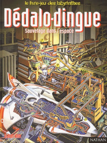 Dedalo-Dingue. Sauvetage dans l'espace