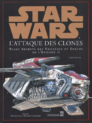 Star Wars, épisode 2 : Plans secrets des vaisseaux et engins