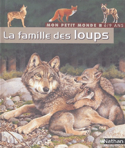 La famille des loups