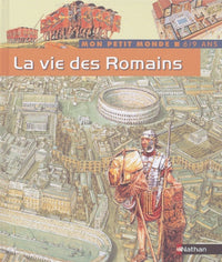 La Vie des Romains