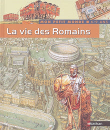 La vie des Romains