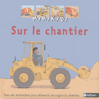 Sur le chantier
