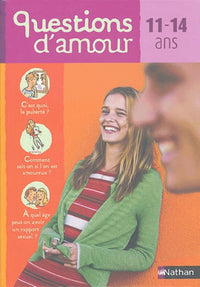 Questions d'amours, 11-14 ans