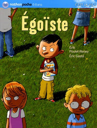 Egoïste !