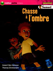 Samuel: Chasse à l'ombre