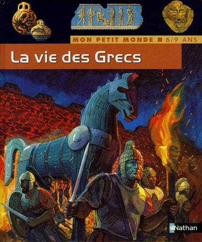 La vie des Grecs
