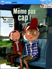 Nico : Même pas cap !