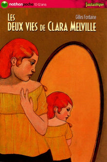 Les deux vies de Clara Melville