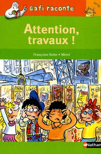 Gaffi : Attention travaux - Niveau 2