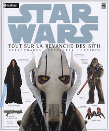 Stars Wars - Tout sur la revanche