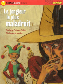 JONGLEUR LE PLUS MALADROIT