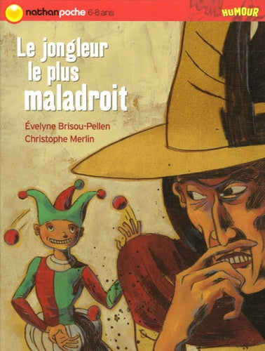 JONGLEUR LE PLUS MALADROIT