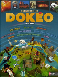 Dokéo 6-9 ans: L'encyclopédie nouvelle génération