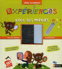 EXPERIENCES AVEC LES MIROIRS