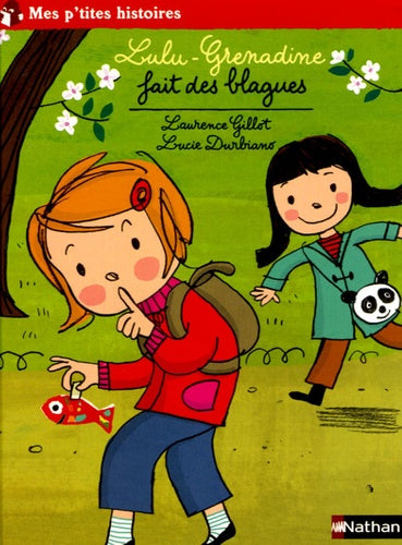 Lulu-Grenadine fait des blagues