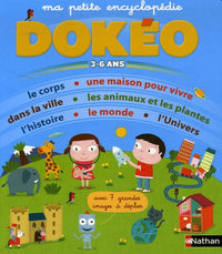 Ma petite encyclopédie 3-6 ans: Avec 7 grandes images à déplier