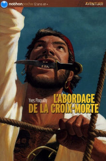L'abordage de la Croix-Morte