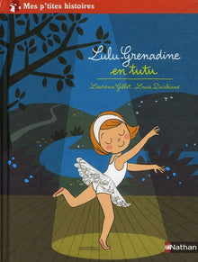 Lulu-Grenadine en tutu