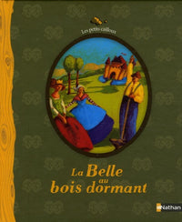 BELLE AU BOIS DORMANT