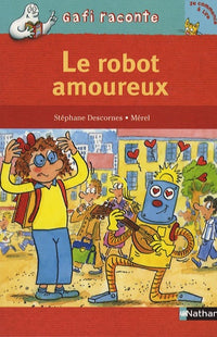 Le robot amoureux